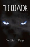 The Elevator: Volume 1