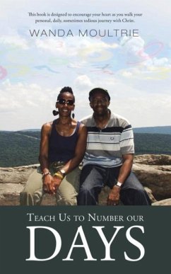 Teach Us to Number our Days - Moultrie, Wanda