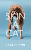 Skin a Cat
