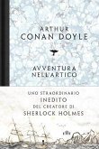 Avventura nell'Artico. Sei mesi a bordo della baleniera Hope Avventura nell'Artico. Sei mesi a bordo della baleniera Hope