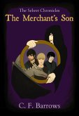 The Sehret Chronicles: The Merchant's Son (eBook, ePUB)
