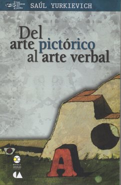 Del arte pictórico al arte verbal (eBook, ePUB) - Yurkiévich, Saúl