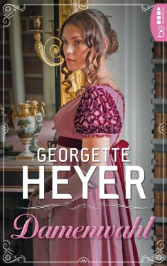 Damenwahl (eBook, ePUB) - Heyer, Georgette