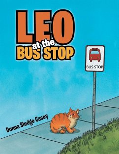 Leo at the Bus Stop - Casey, Donna Sledge