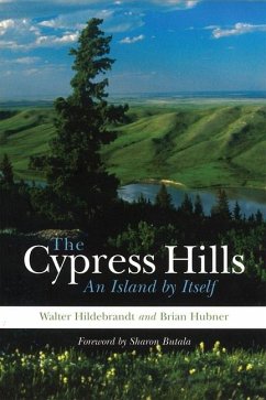 The Cypress Hills - Hildebrandt, Walter