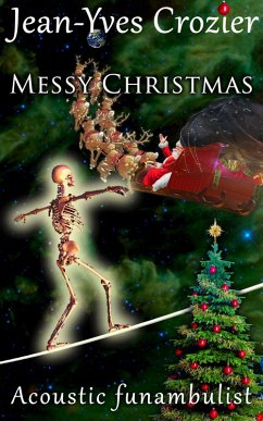 Cover Messy Christmas (Acoustic Funambulist, #6) (eBook, ePUB)