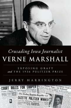 Cover Crusading Iowa Journalist Verne Marshall (eBook, ePUB)