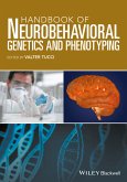 Handbook of Neurobehavioral Genetics and Phenotyping (eBook, PDF)