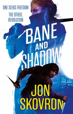 Bane and Shadow (eBook, ePUB) - Skovron, Jon