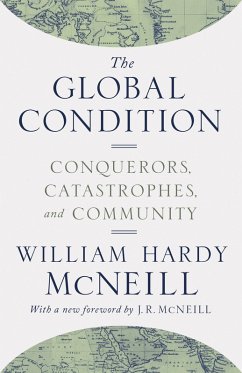 Global Condition (eBook, ePUB) - Mcneill, William Hardy