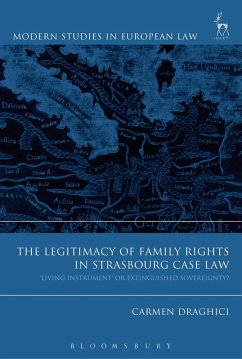 The Legitimacy of Family Rights in Strasbourg Case Law (eBook, PDF) - Draghici, Carmen