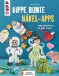 Hippe bunte Häkel-Apps (eBook, PDF) - Bild 1