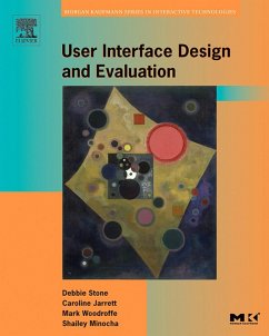 User Interface Design and Evaluation (eBook, ePUB) - Stone, Debbie; Jarrett, Caroline; Woodroffe, Mark; Minocha, Shailey