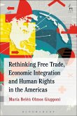 Rethinking Free Trade, Economic Integration and Human Rights in the Americas (eBook, ePUB)