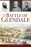 Battle of Glendale: Robert E. Lee's Lost Opportunity (eBook, ePUB)