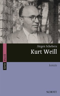 Kurt Weill (eBook, ePUB) - Schebera, Jürgen