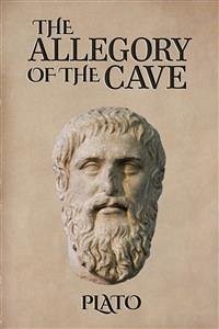 The Allegory of the Cave (eBook, ePUB) - Plato