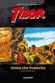 Tibor 6: Opfer für Tumbuku (eBook, ePUB)