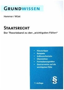 Grundwissen Staatsrecht - Wüst, Achim;Hemmer, Karl-Edmund