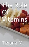 The Role Of Vitamins (eBook, ePUB)