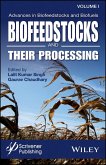 Advances in Biofeedstocks and Biofuels, Volume 1, Biofeedstocks and Their Processing (eBook, ePUB)