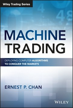 Machine Trading (eBook, PDF) - Chan, Ernest P.