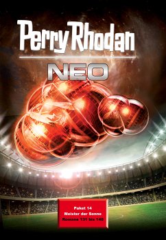 Meister der Sonne / Perry Rhodan - Neo Paket Bd.14 (eBook, ePUB) - Rhodan, Perry