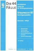 Die 44 wichtigsten Fälle Strafrecht BT 1