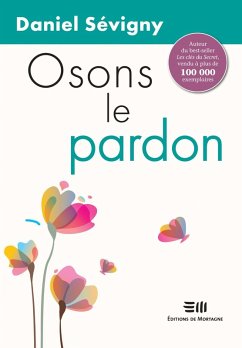 Osons le pardon (eBook, PDF) - Sevigny, Daniel