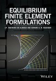 Equilibrium Finite Element Formulations (eBook, ePUB)