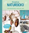 Kreative Naturdeko (eBook, ePUB) - Bild 1