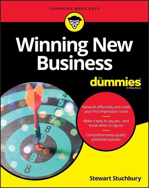 Winning New Business For Dummies (eBook, PDF) Winning New Business For Dummies (eBook, PDF)