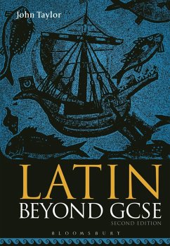 Latin Beyond GCSE (eBook, PDF) - Taylor, John