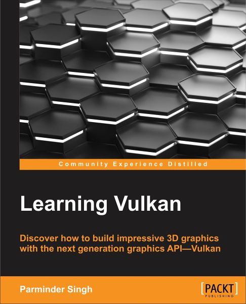 Learning Vulkan (eBook, ePUB) Learning Vulkan (eBook, ePUB)