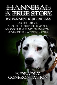 Hannibal A True Story (eBook, ePUB) - Riojas, Nancy Reil