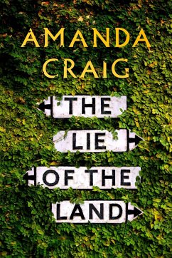 The Lie of the Land (eBook, ePUB) - Craig, Amanda