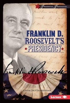 Cover Franklin D. Roosevelt's Presidency (eBook, PDF)