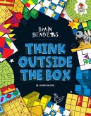 Think Outside the Box (eBook, PDF) Think Outside the Box (eBook, PDF)