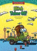 Hitch Takes Off (eBook, PDF) Hitch Takes Off (eBook, PDF)