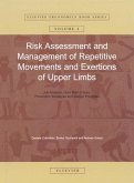 Risk Assessment and Management of Repetitive Movements and Exertions of Upper Limbs (eBook, ePUB)