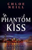 Phantom Kiss (eBook, ePUB) Phantom Kiss (eBook, ePUB)