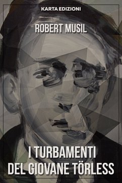 I turbamenti del giovane Törless (eBook, ePUB) - Musil, Robert