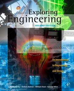 Exploring Engineering (eBook, ePUB) - Kosky, Philip; Balmer, Robert T.; Keat, William D.; Wise, George