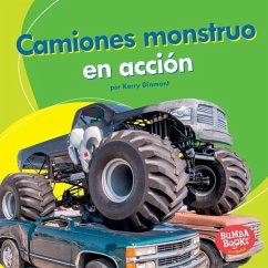 Camiones monstruo en acción (Monster Trucks on the Go) (eBook, PDF) - Dinmont, Kerry