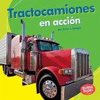 Tractocamiones en acción (Big Rigs on the Go) (eBook, PDF)