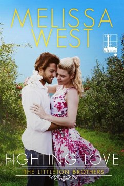 Fighting Love (eBook, ePUB) - West, Melissa