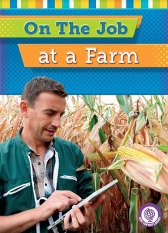 Cover On the Job at a Farm (eBook, PDF)