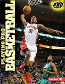 Playing Pro Basketball (eBook, PDF) Playing Pro Basketball (eBook, PDF)