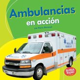 Ambulancias en acción (Ambulances on the Go) (eBook, PDF) Ambulancias en acción (Ambulances on the Go) (eBook, PDF)