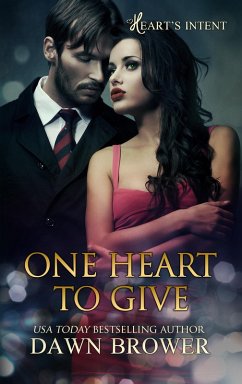 One Heart to Give (Heart's Intent, #1) (eBook, ePUB) - Brower, Dawn